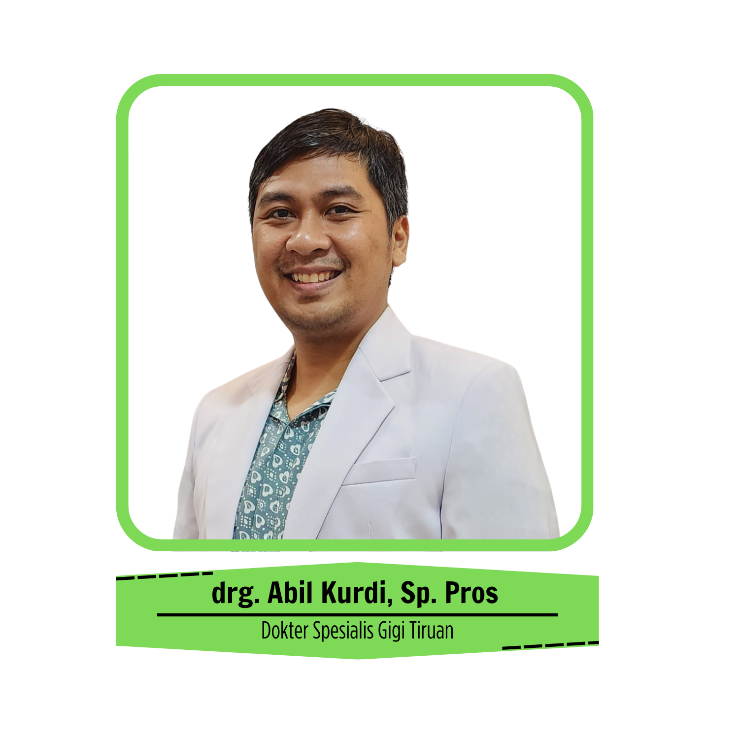Foto dokter drg. Abil Kurdi, Sp.Pros