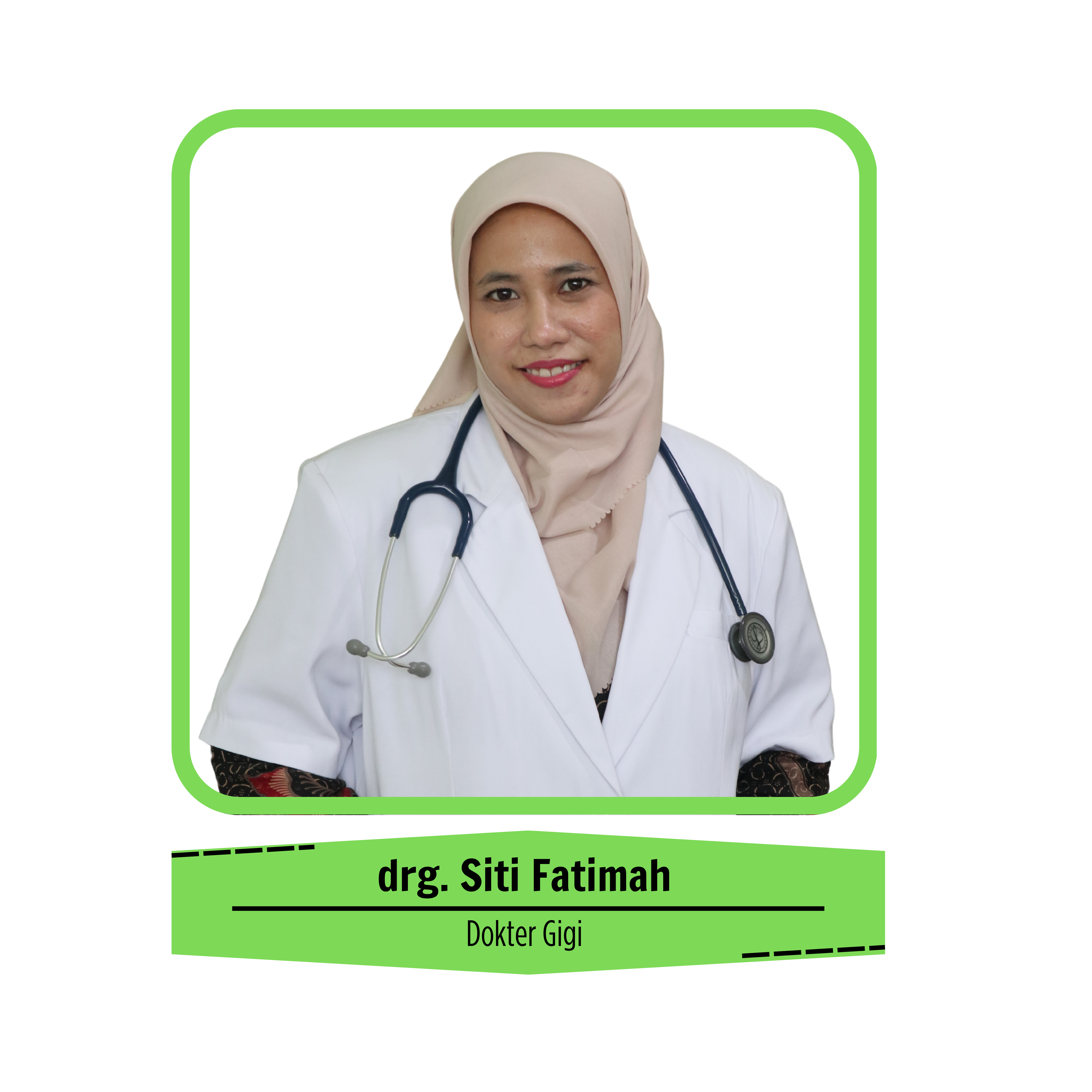 Foto dokter drg. Siti Fatimah