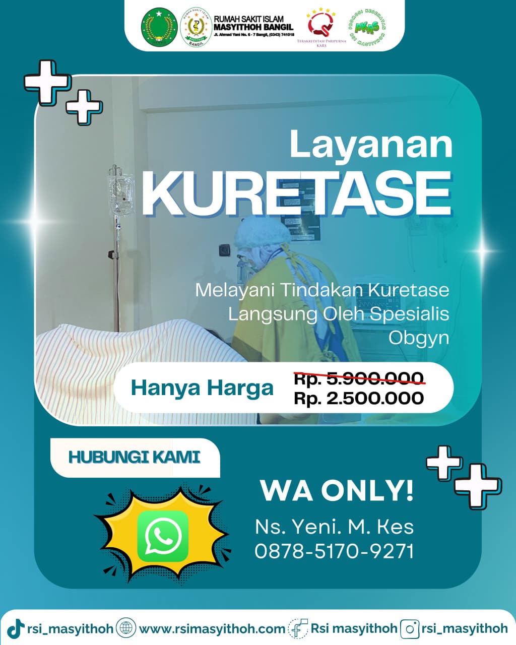 Pelayanan Tindakan Kuretase RSI Masyithoh